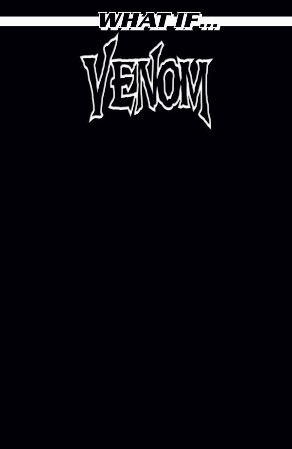 What IF... Venom Issue #1 February 2024 Blank Cover Comic Book