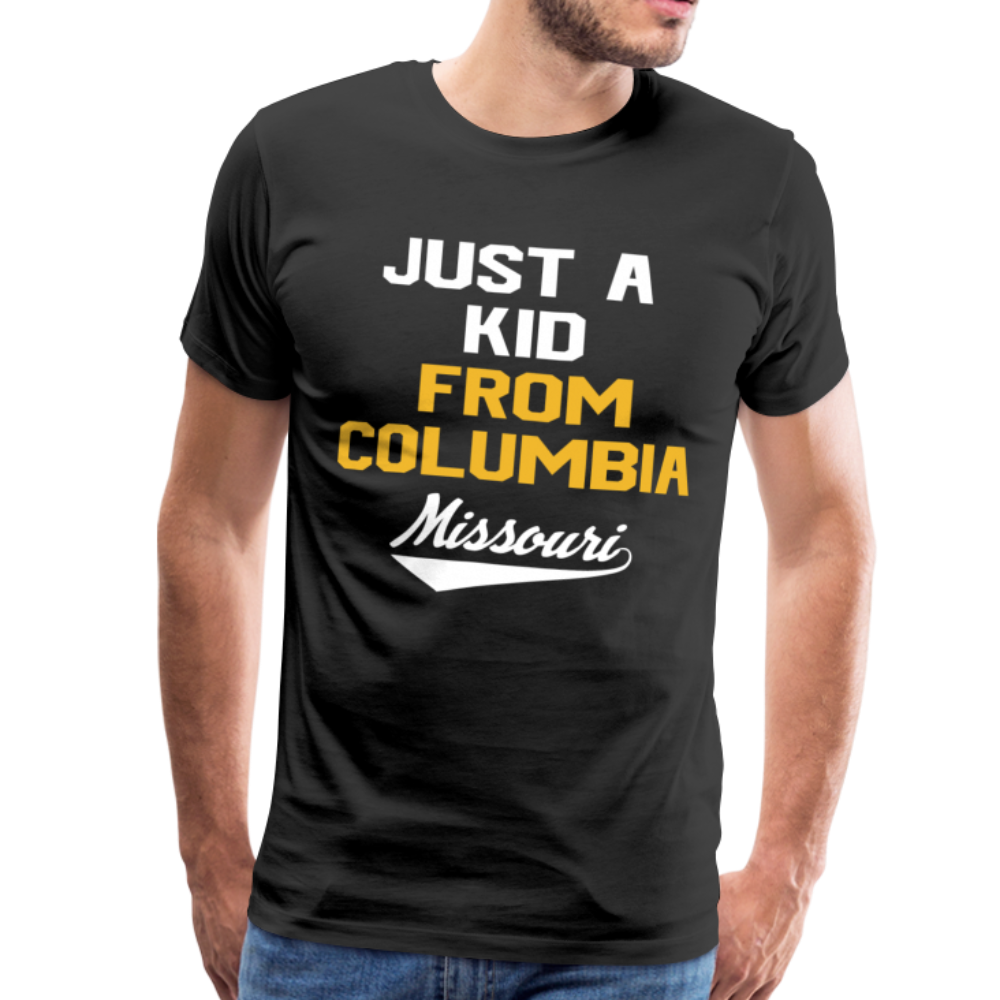 Just a Kid from Columbia - Unisex Premium T-Shirt