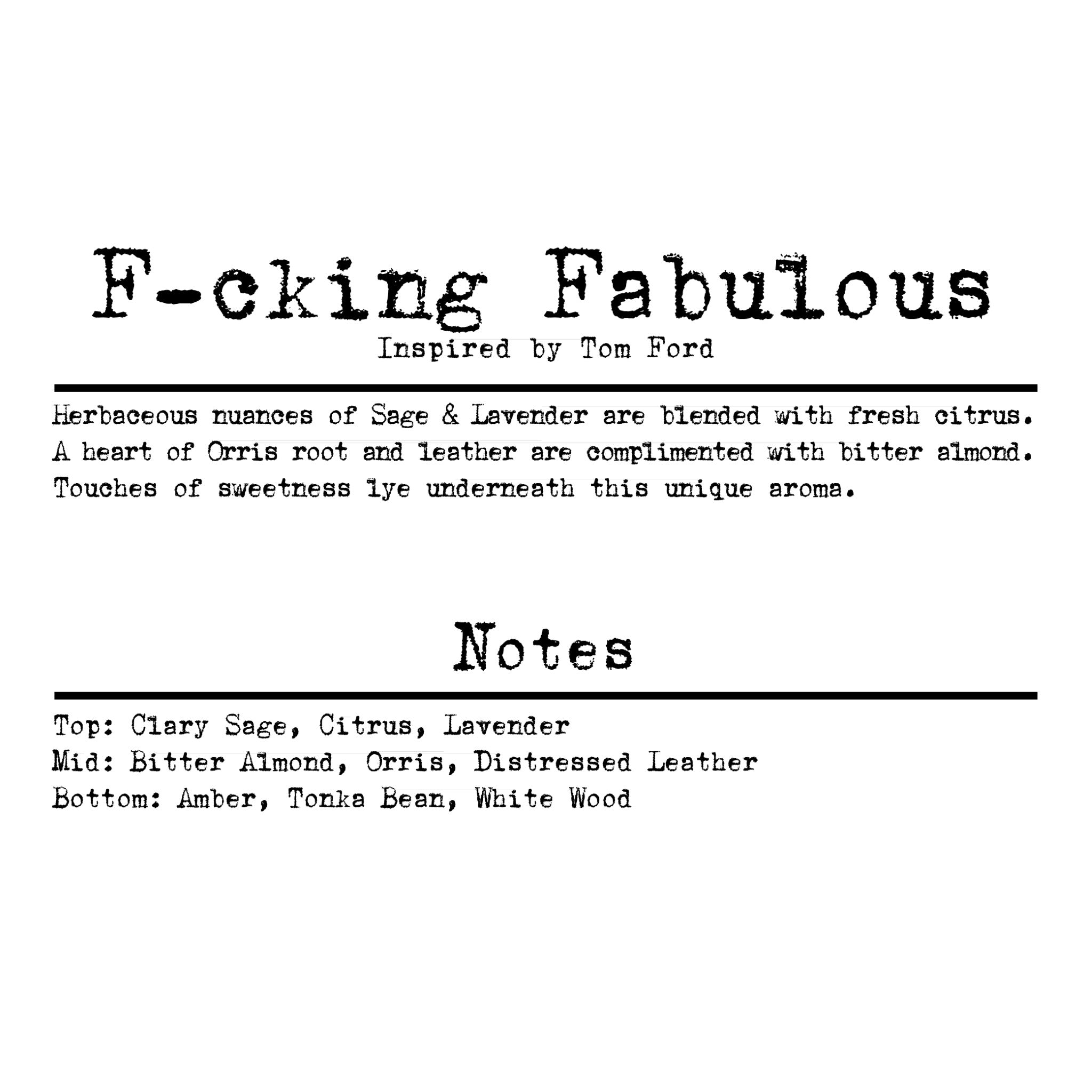 F-cking Fabulous (our version) Sample Scent Strip