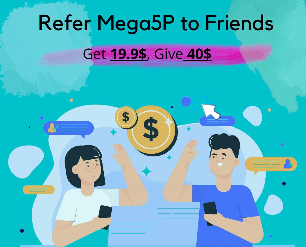 refer-mega5p-to-your-friends