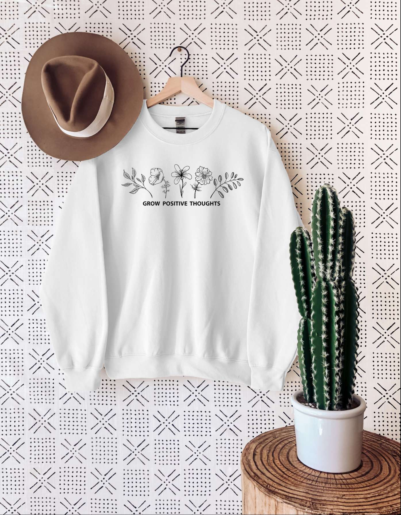 Grow Positive Thoughts Sweatshirt