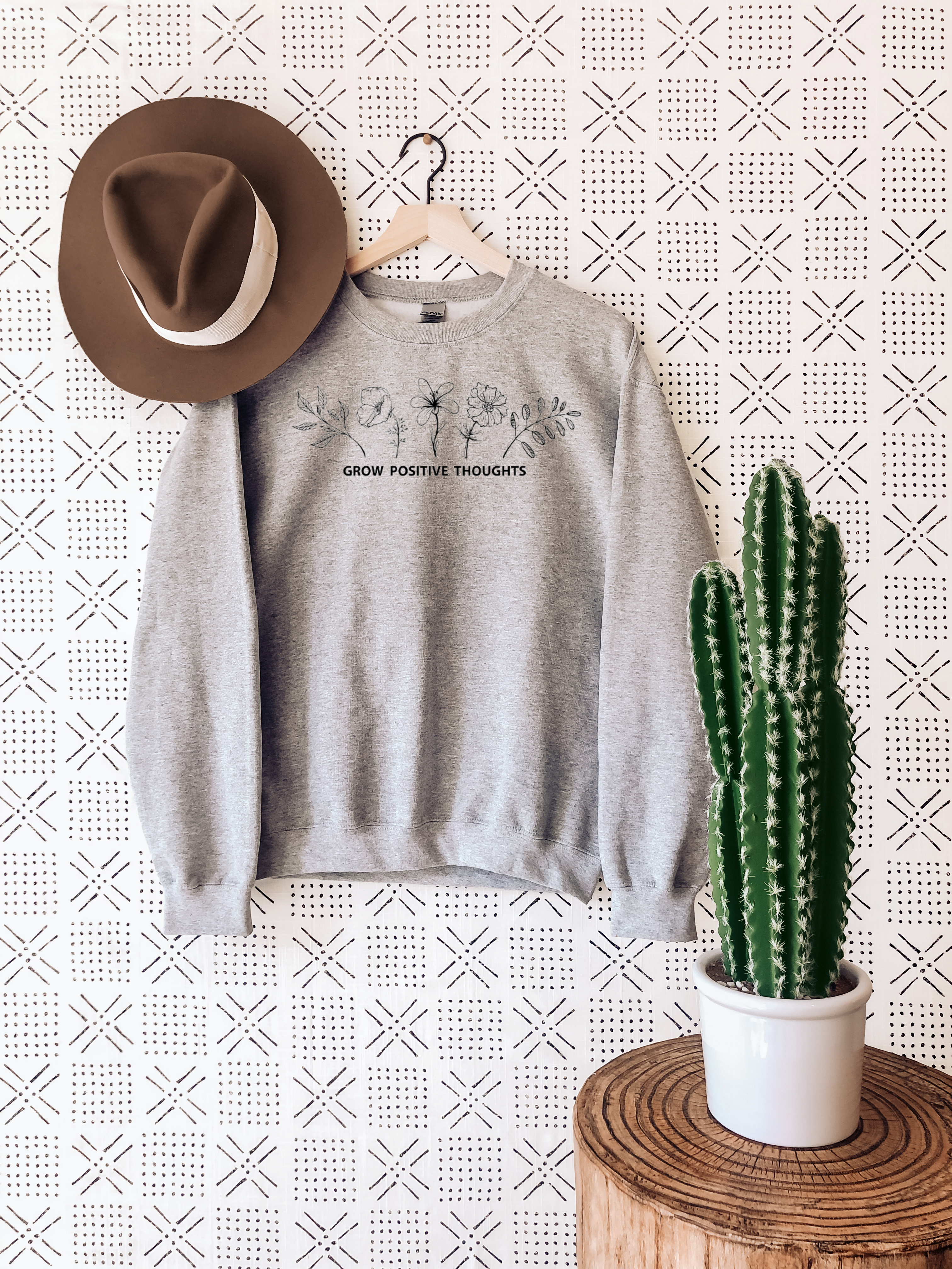 Grow Positive Thoughts Sweatshirt