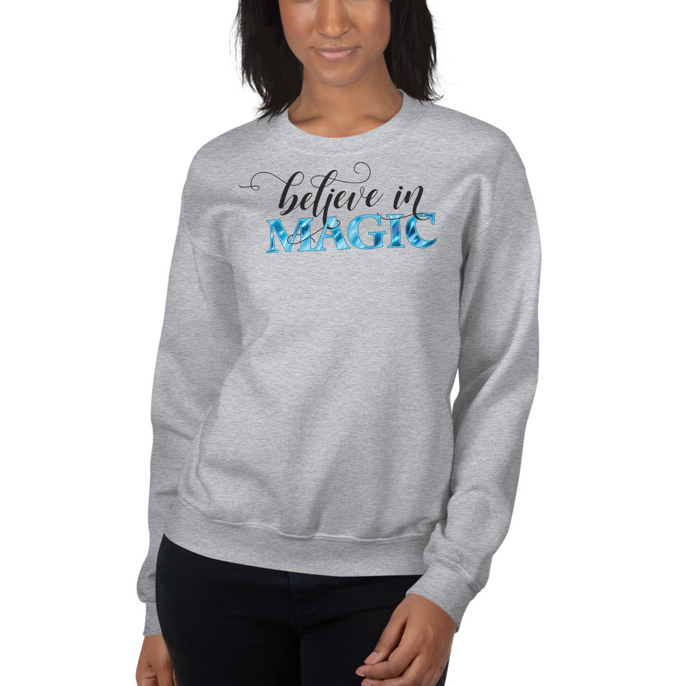 Believe in Magic Sweatshirt