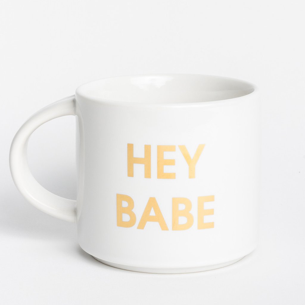 Hey Babe Mug