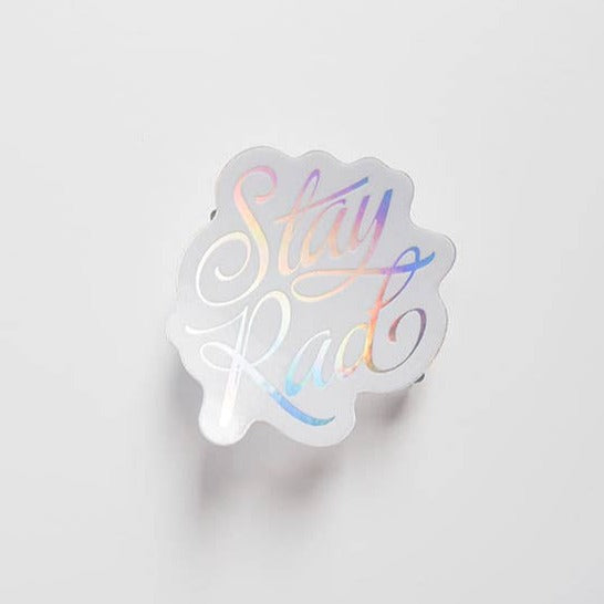 Stay Rad Lettered Holographic Sticker