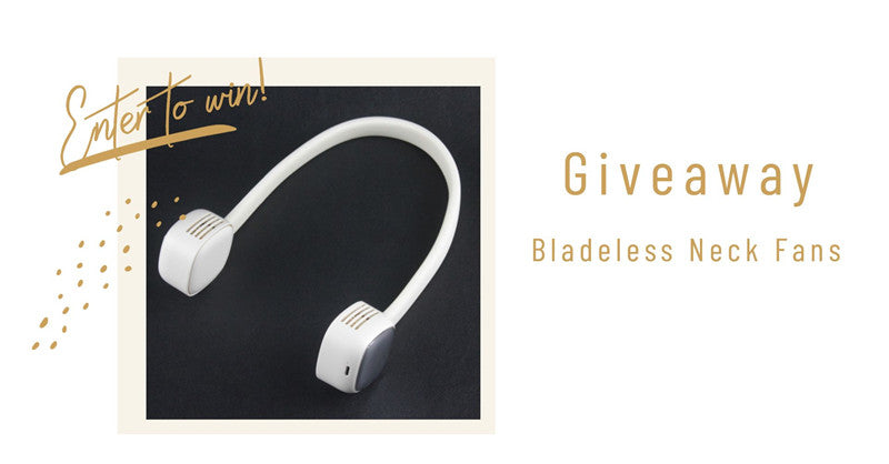 neck fan giveaway