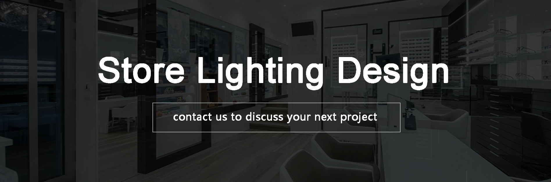 store lighting design contact us