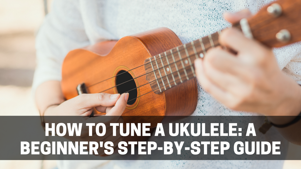 How to Tune a Ukulele in 6 Easy Steps How to Tune a Ukulele in 6 Easy Steps