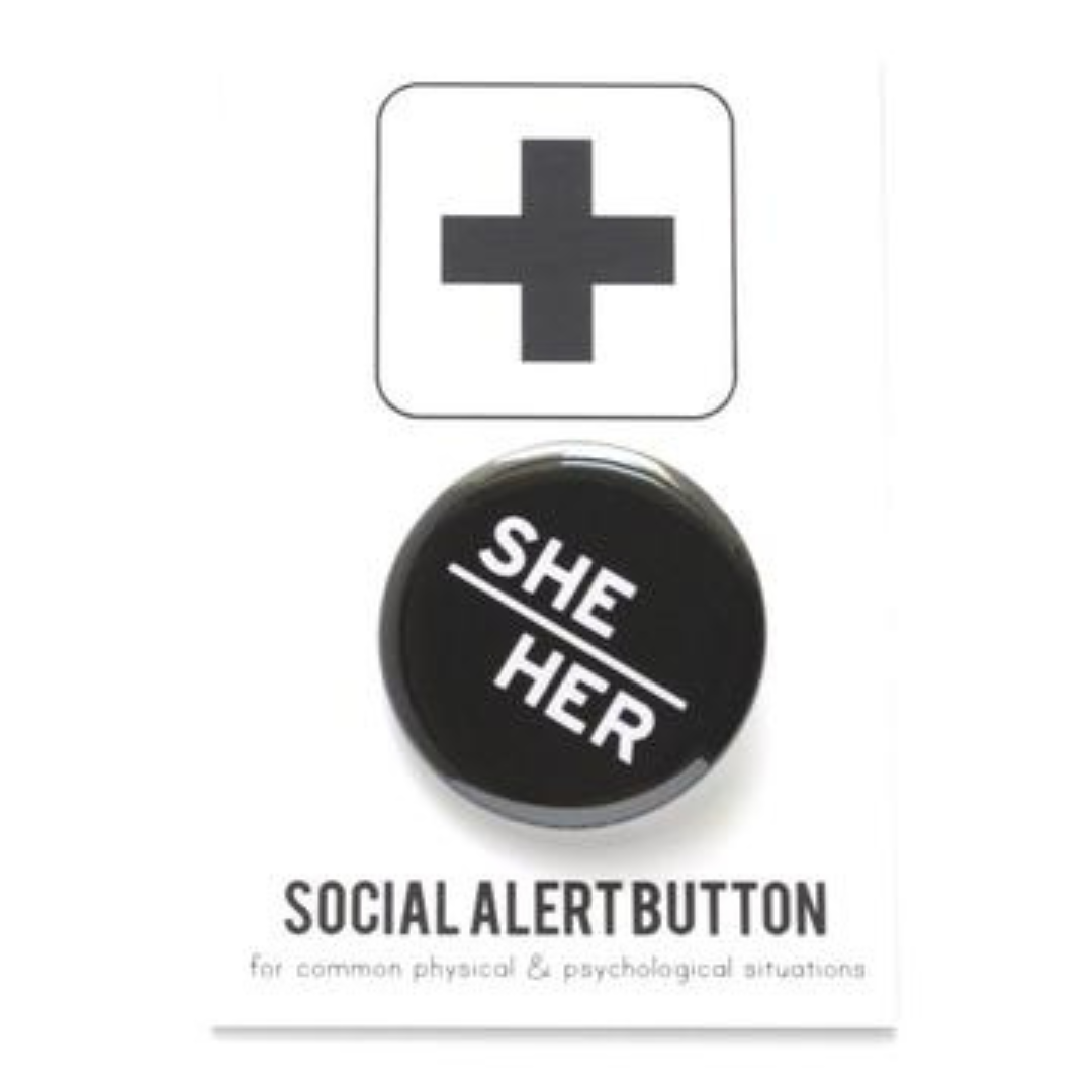 Button - She/Her