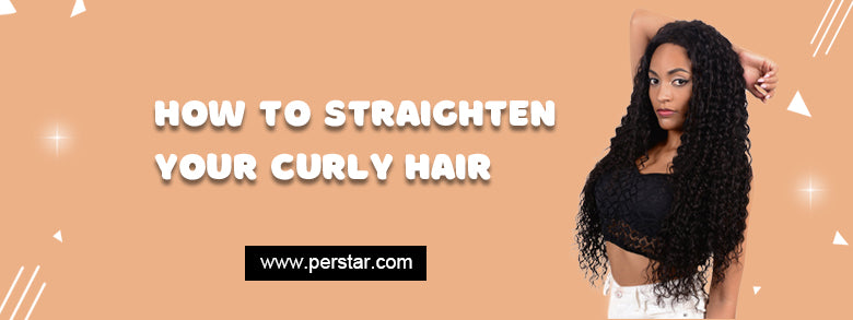 How To Straighten Your Curly Hair