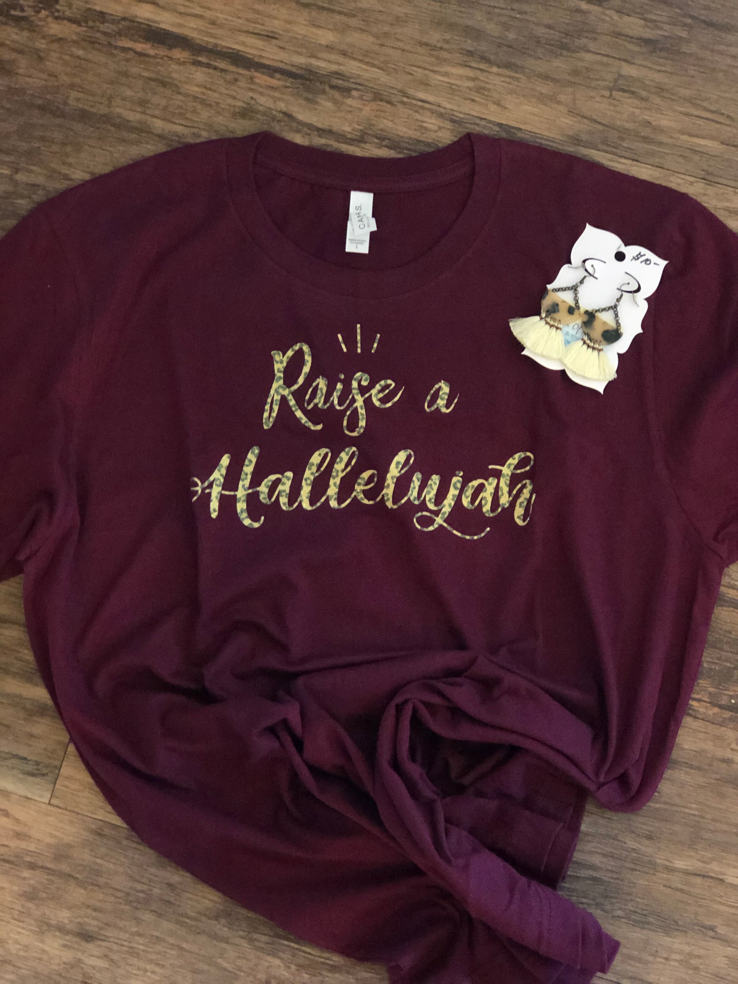 Raise A Hallelujah Tshirt