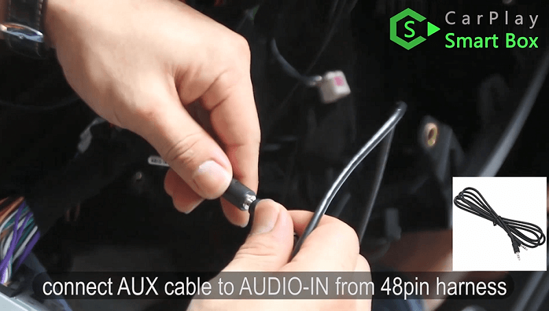 8.Connect AUX cable to AUDIO-IN from 48pin harness.