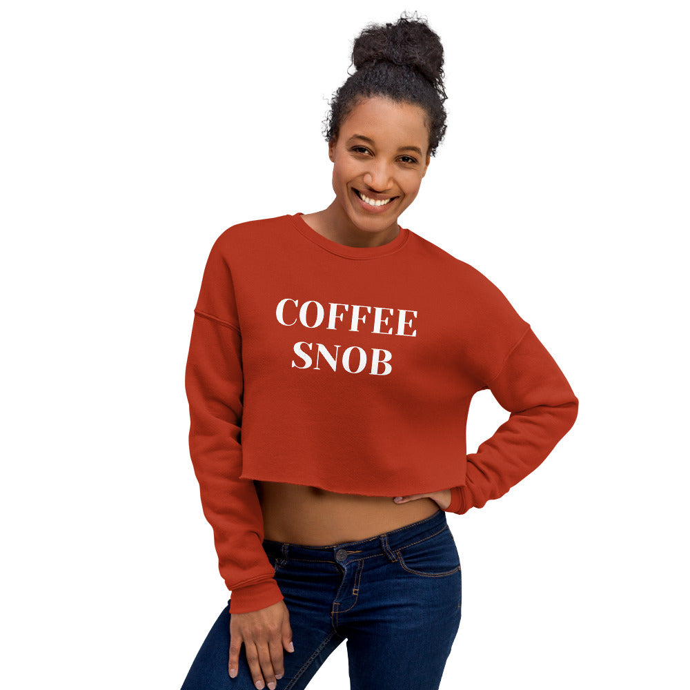 Coffee Snob Crop Sweatshirt