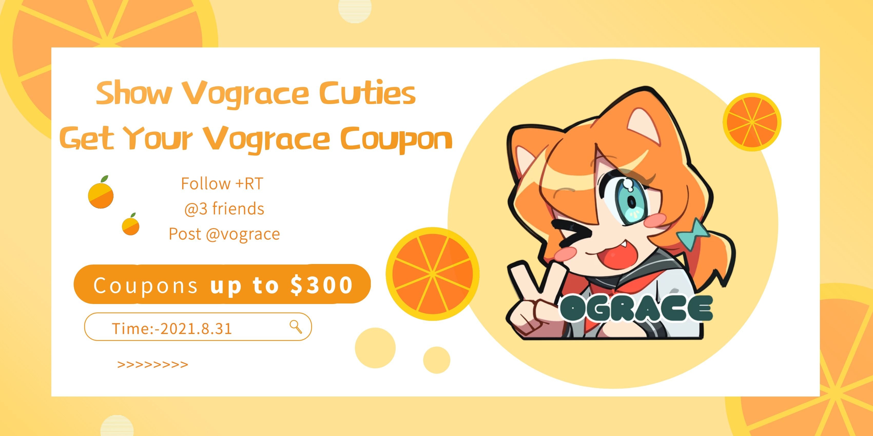 Giveaway! $300 Coupon with your vograce Cuties – VOGRACE