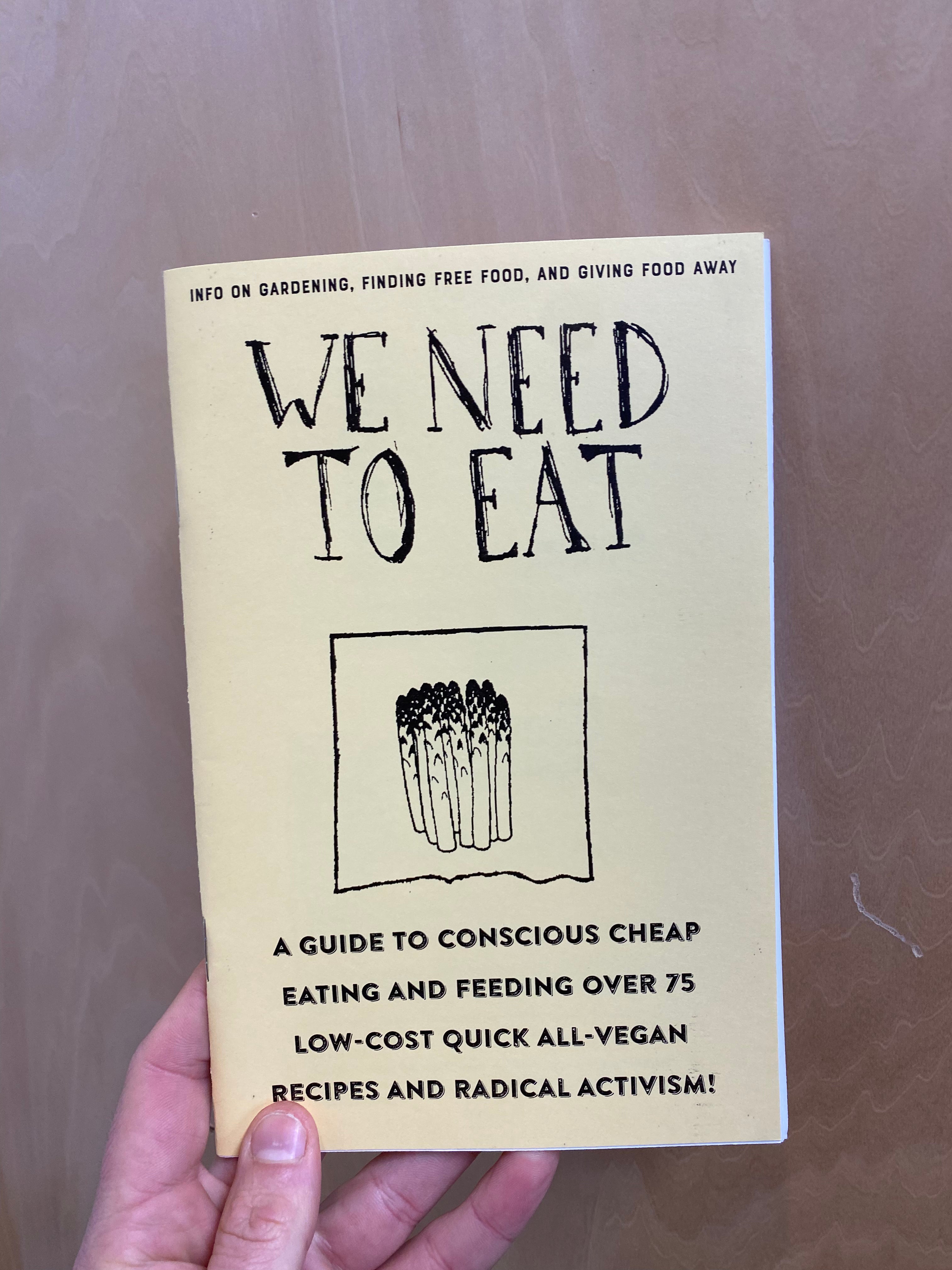 We Need To Eat Zine