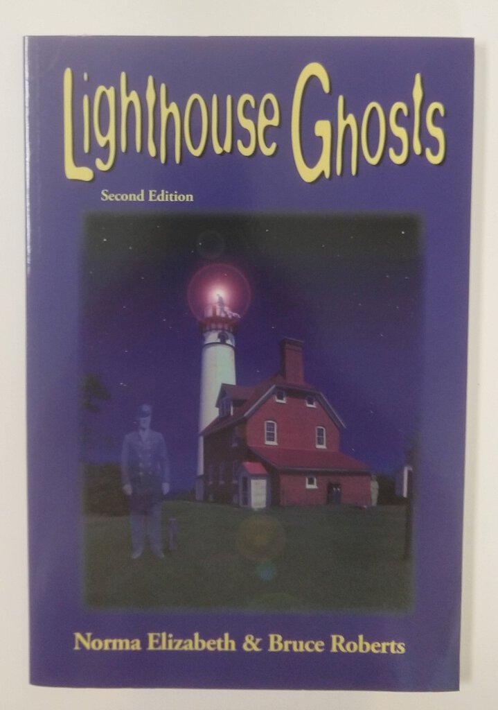 NEW Book - Lighthouse Ghosts