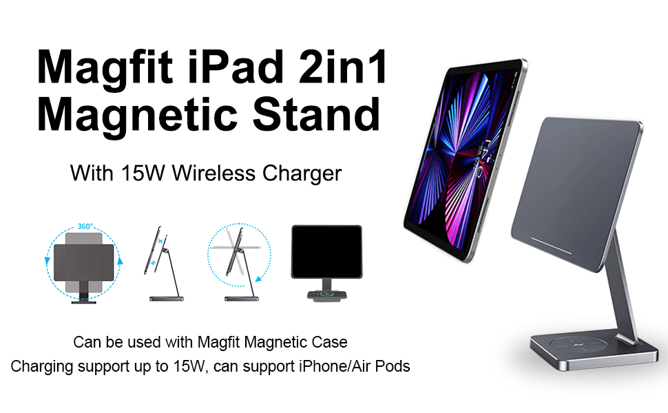 Best-iPad-magneitic-stand-2in1-stand-with-15w-charger