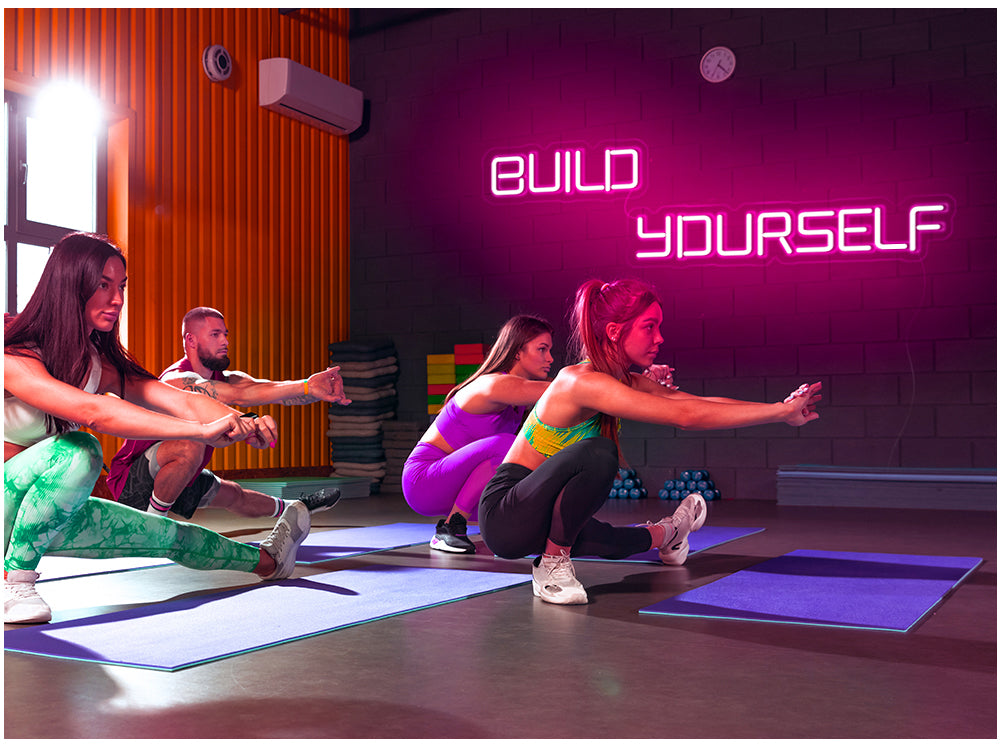 Build Yourself Gym Neon Sign
