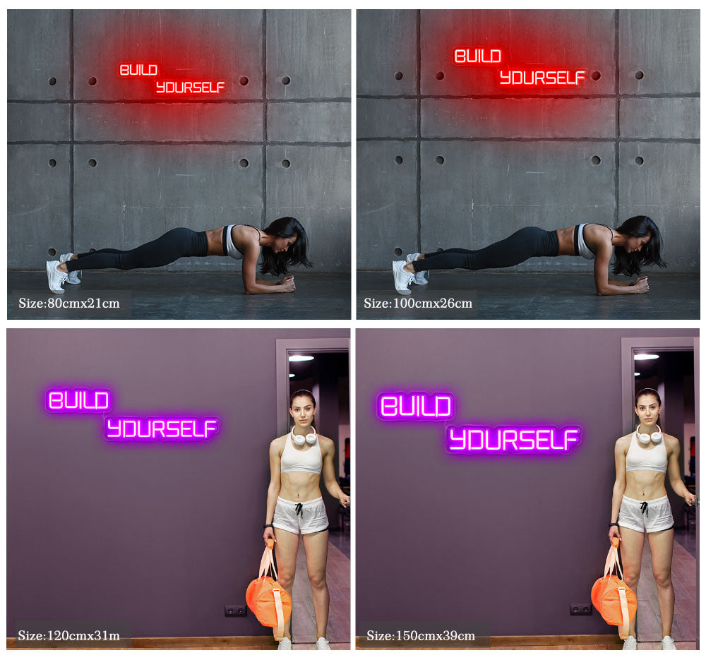 Build Yourself GYM Neon Sign
