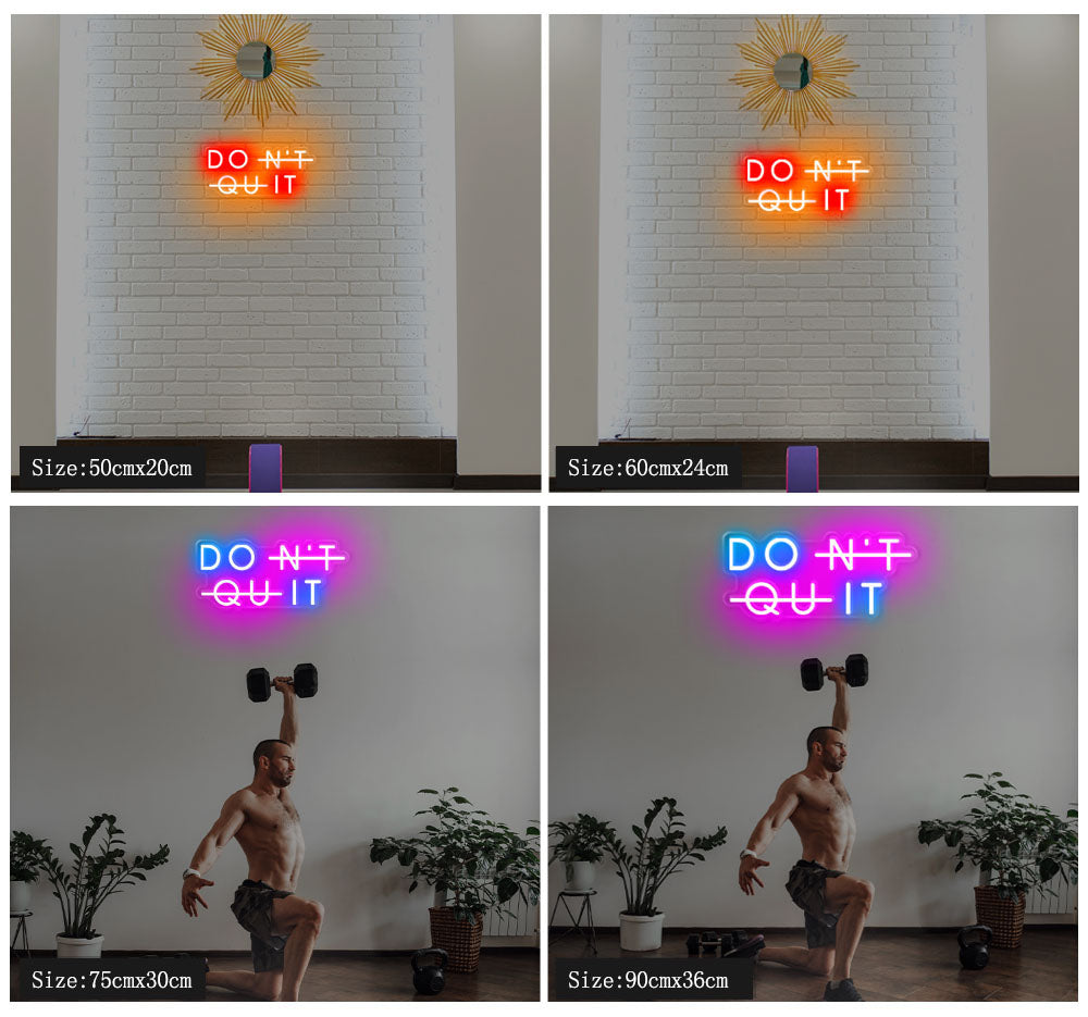 DON'T QUIT gym neon sign