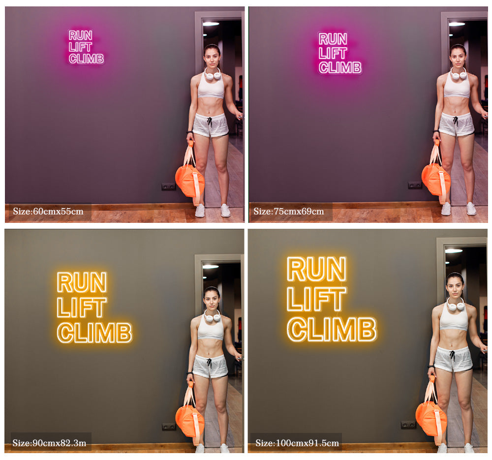 Run Lift Glimb Neon Light sign