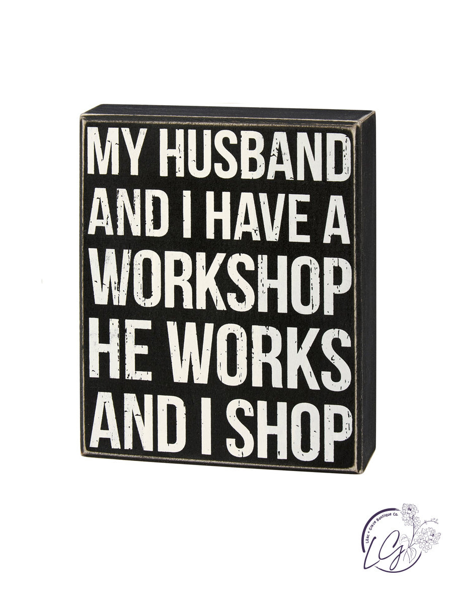 Husband Box Sign