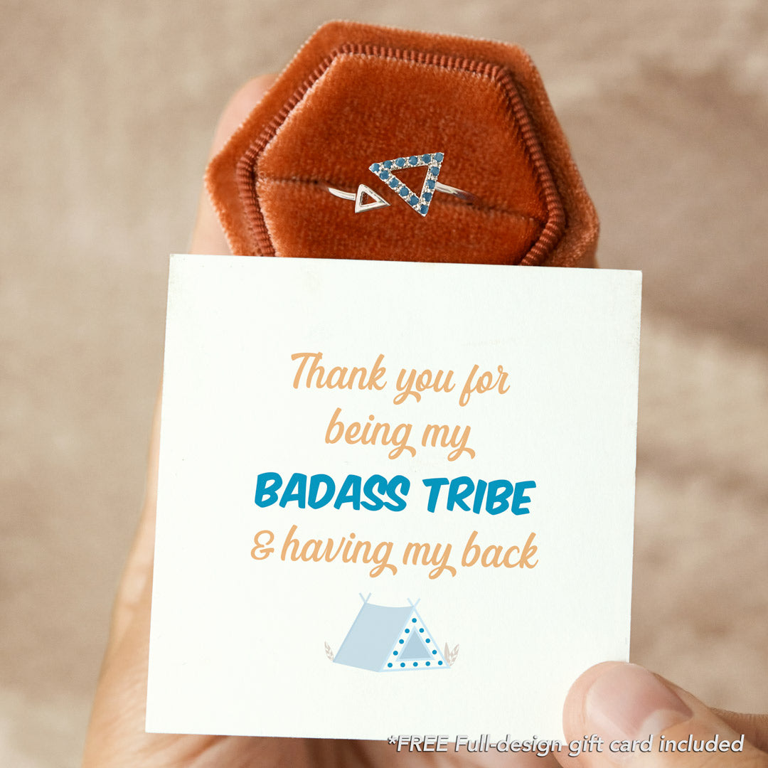 Triangle Ring - Thank You for Being My Badass Tribe