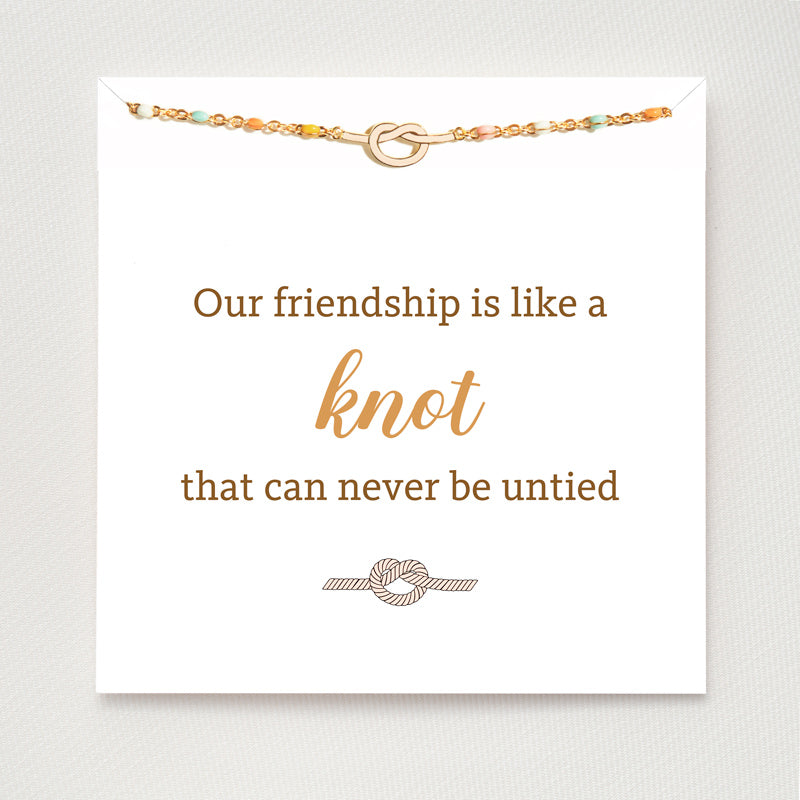 Our Friendship Is Like A Knot Bracelet