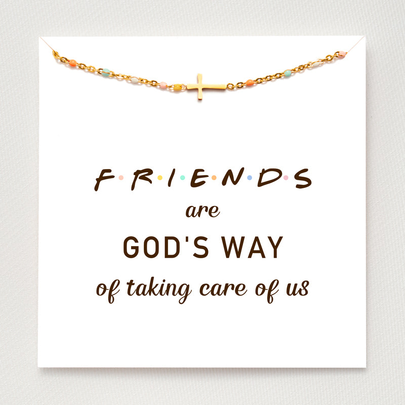 Friends Are God's Way Of Taking Care Of Us Cross Bracelet
