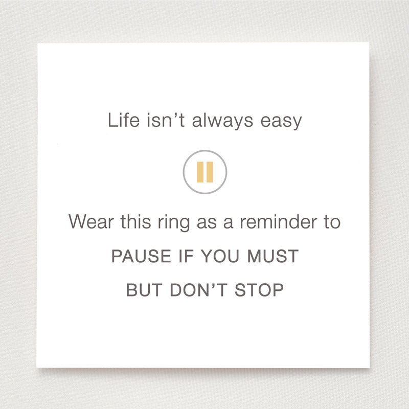 Pause Ring