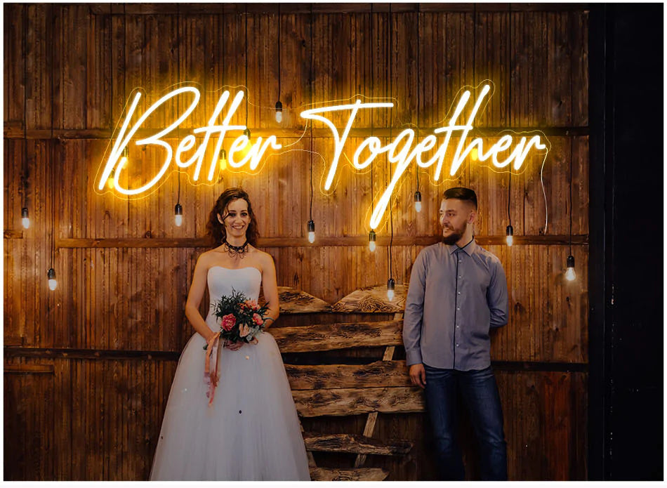 Better together neon sign