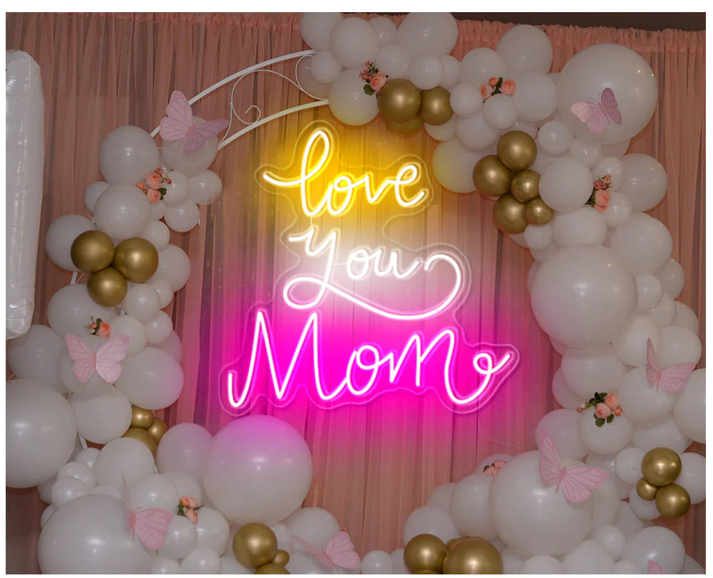 "Love you. Mom" neon sign