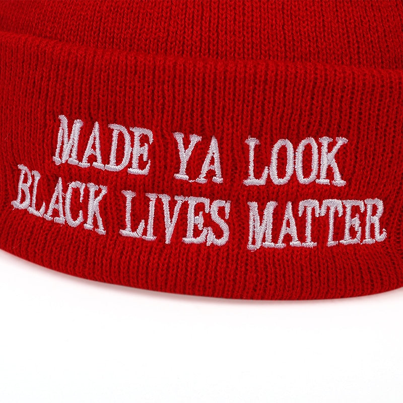 MADE YA LOOK BLACK LIVES MATTER Beanie