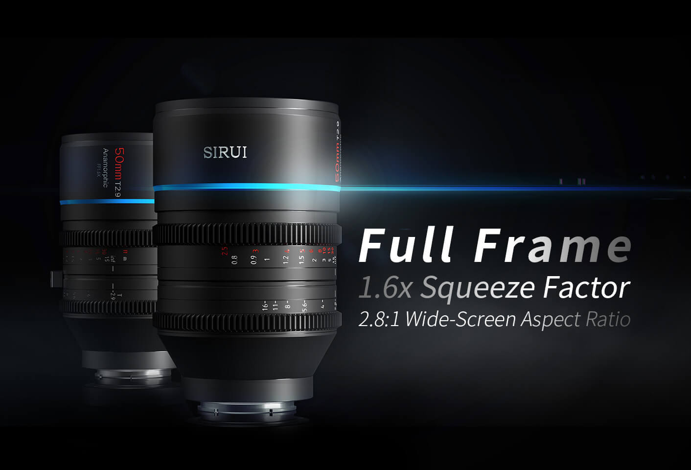 50mm T2.9 1.6x Full-Frame Anamorphic Lens