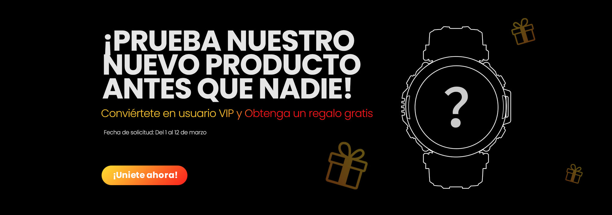¡Prueba nuestro nuevo producto antes que nadie!