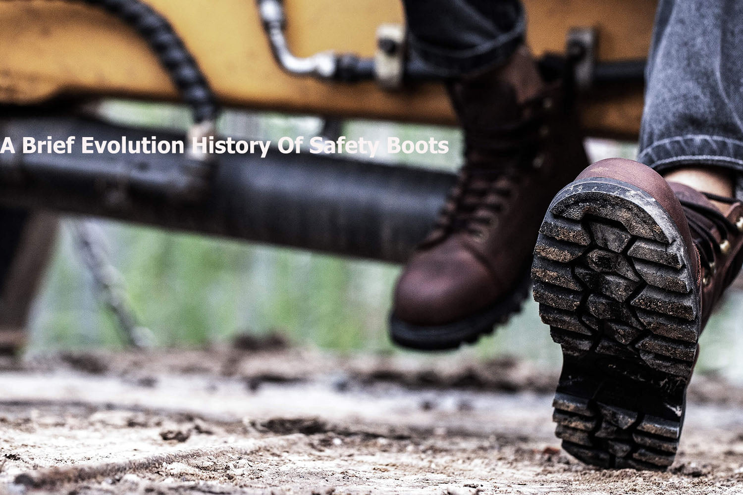 Best Boot Inventions A Brief Evolution History Of Safety Boots – Raydlinxshop