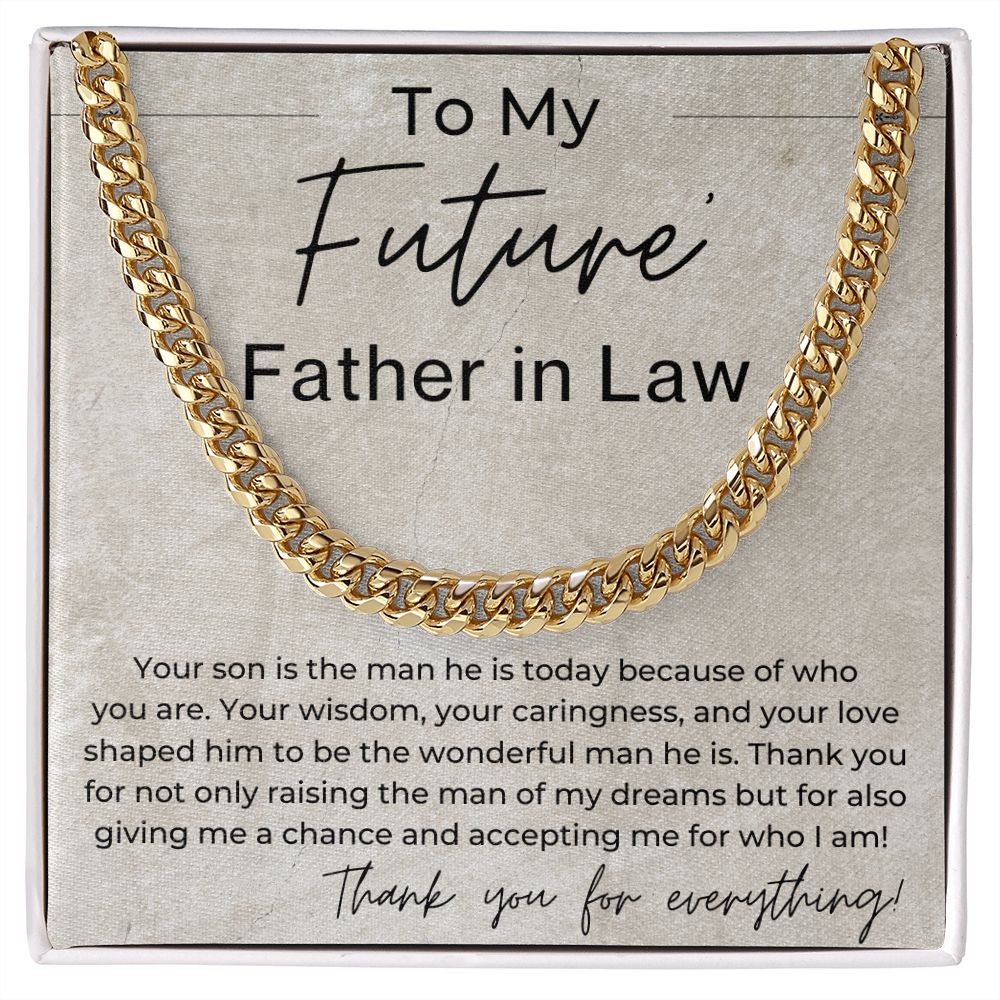 You Shaped Your Son To Be A Wonderful Man - Gift for Future Father in Law From Future Daughter in Law - Linked Chain Necklace