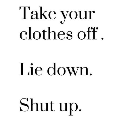 lie down shut up