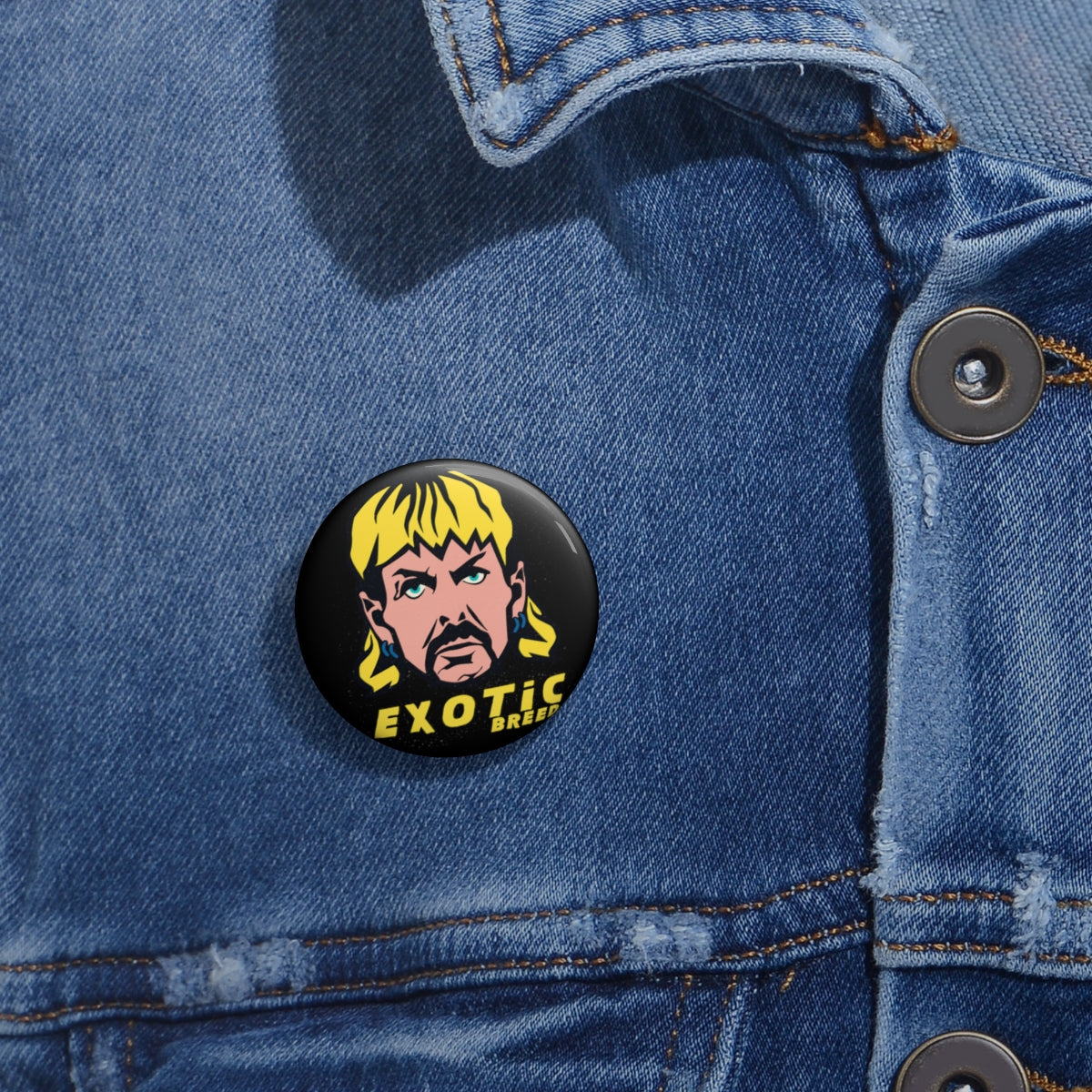 Exotic Breed | Joe Exotic Meme Pin Button