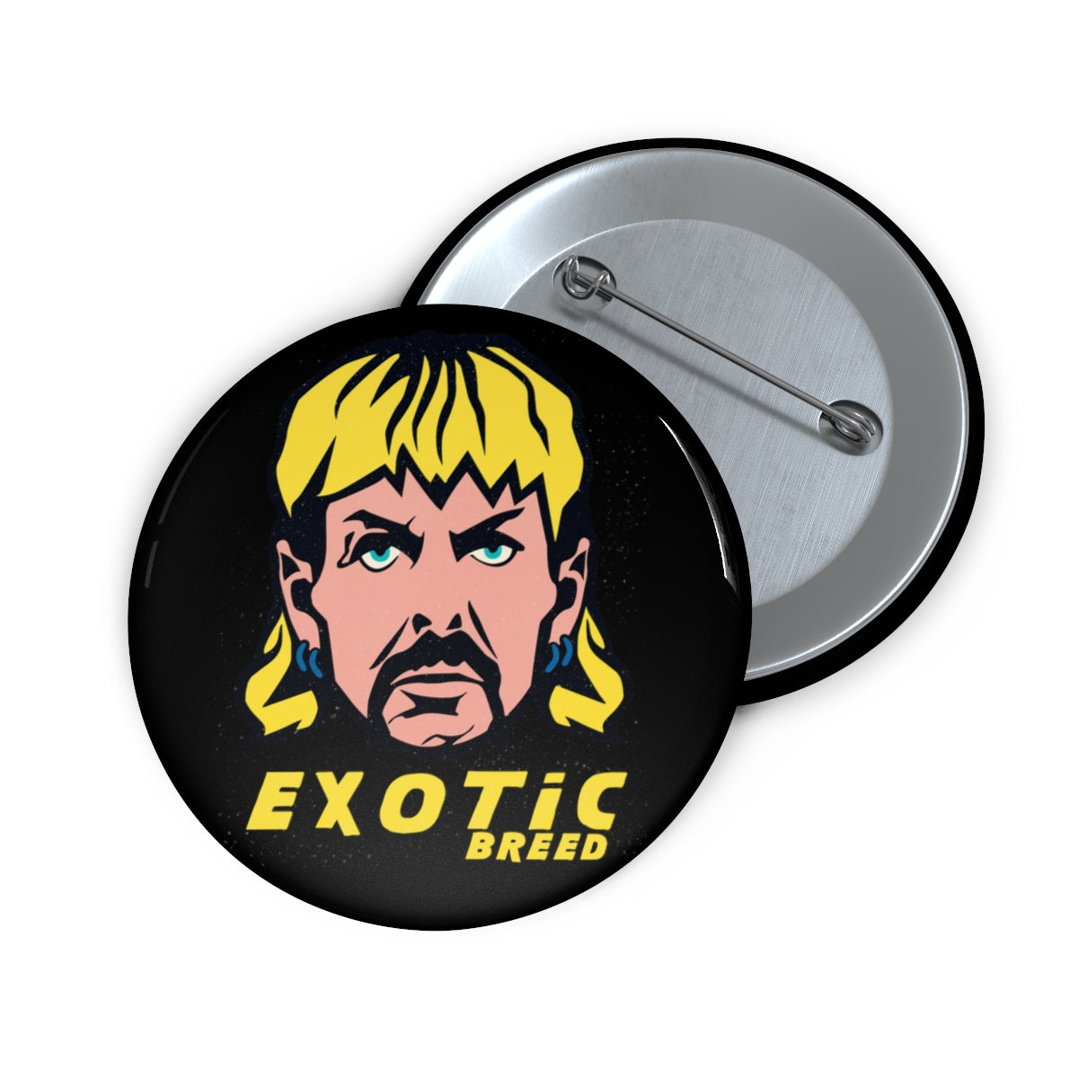 Exotic Breed | Joe Exotic Meme Pin Button