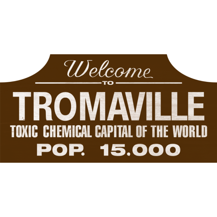 Thomasville Wood Sign - Toxic Avengers
