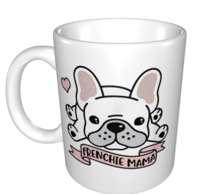 Frenchie Mama Bulldog Mug