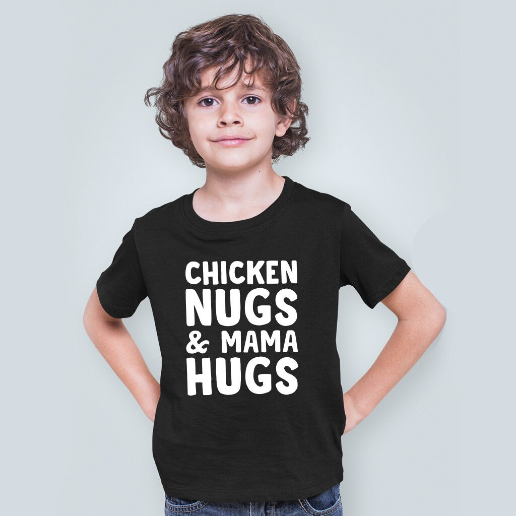 Chicken Nugs & Mama Hugs Shirt, Funny Kids Shirt, Kids Gift, Funny Baby Shirt, Chicken Nugget Lover