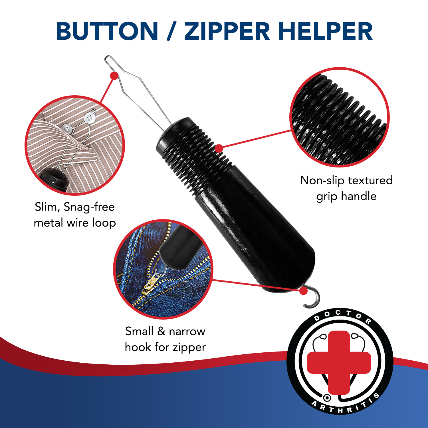 Button Hook & Zipper Pull, Assist, Helper Device, Dress Clothes Tool, Button Shirts Aid, One Hand, Disability, Handicapped and Seniors by Dr. Arthritis