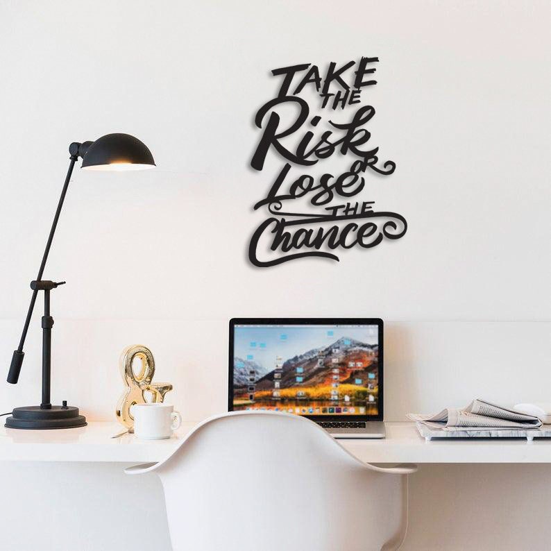 Take Risk Metal Wall Art