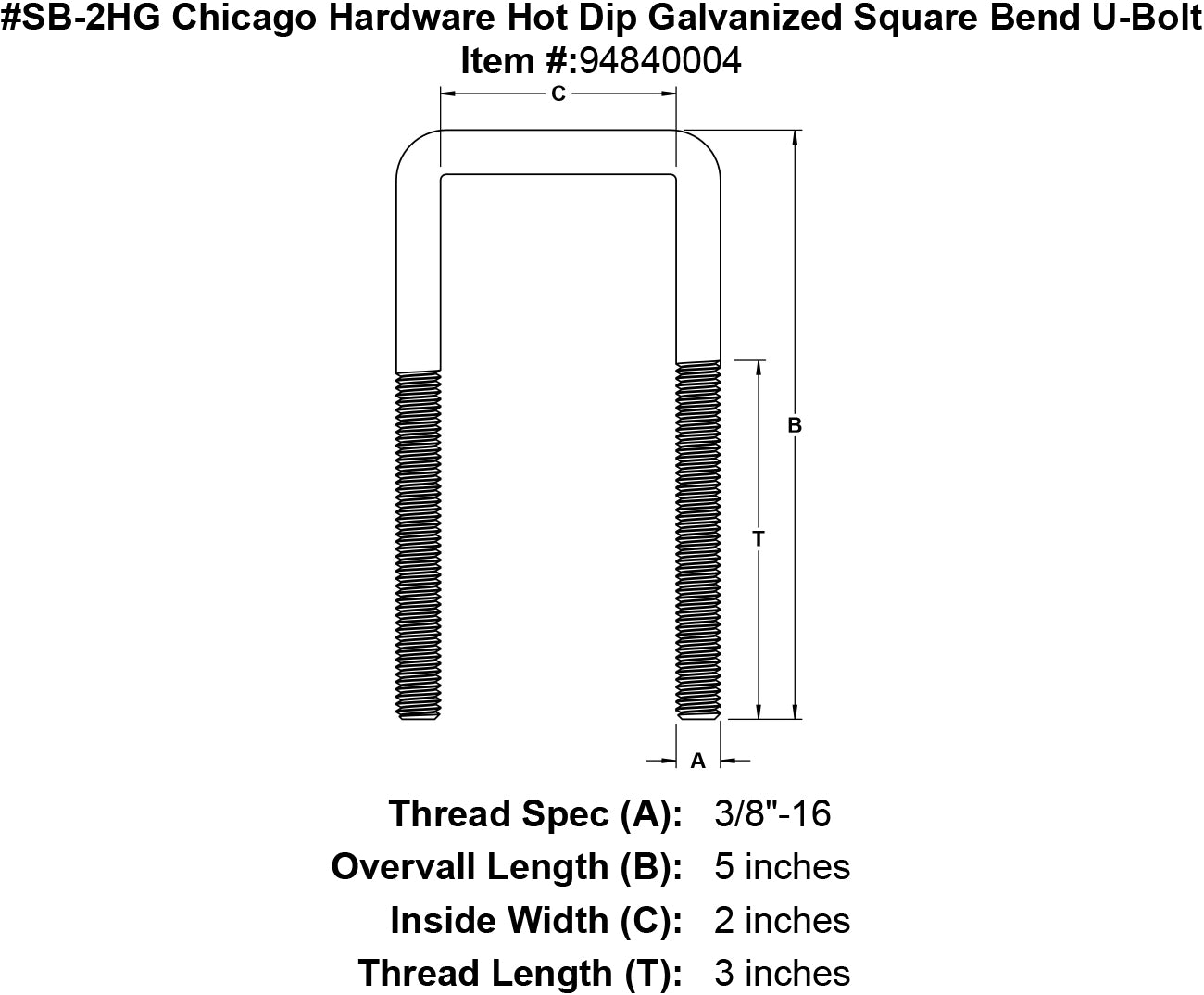 Chicago Hardware Hot Dip Galvanized Square Bend U-Bolts