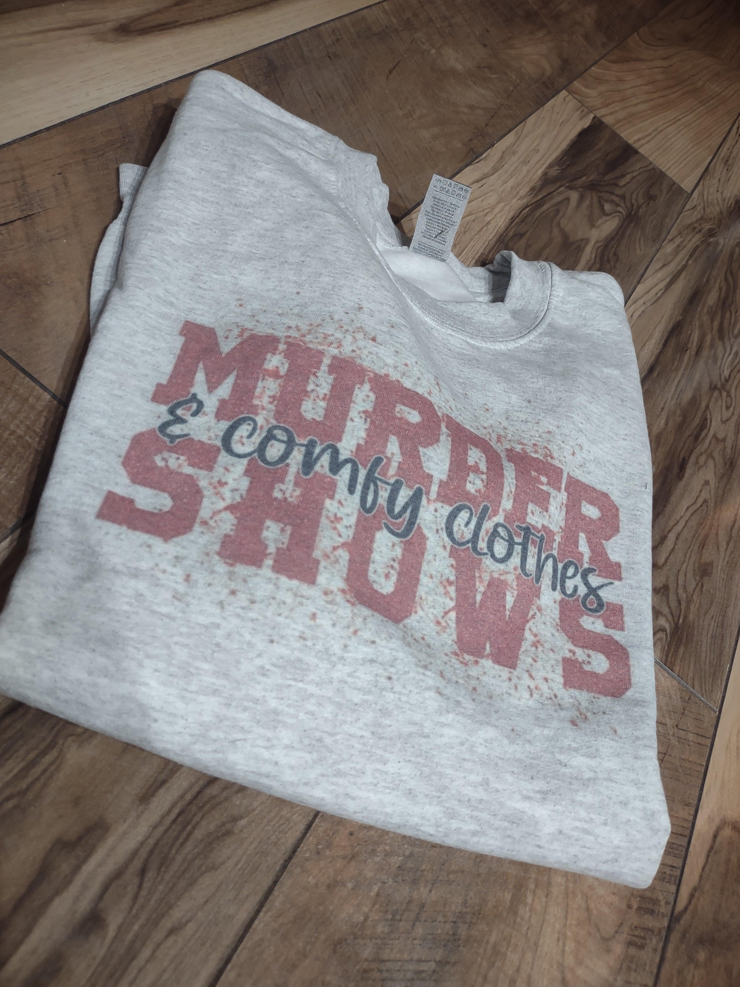 Murder shows & comfy clothes crewneck sweater