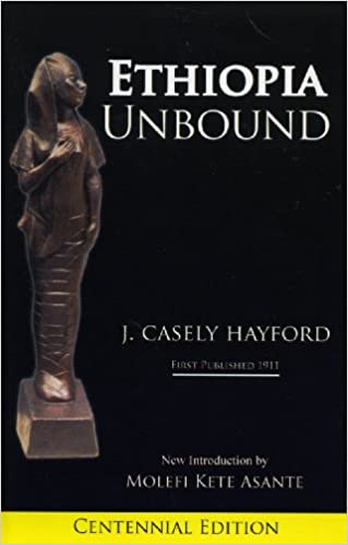 (PB) Ethiopia Unbound: Studies in Race Emanicpation: By J. Casely Hayford