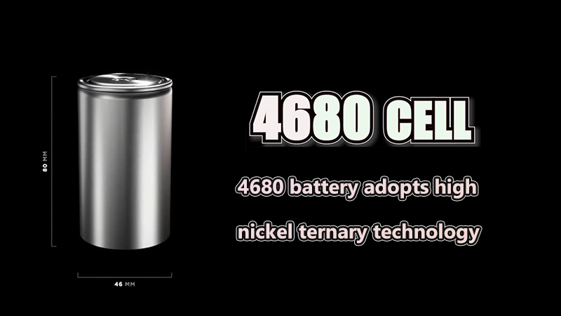 4680 battery adopts high nickel ternary technology