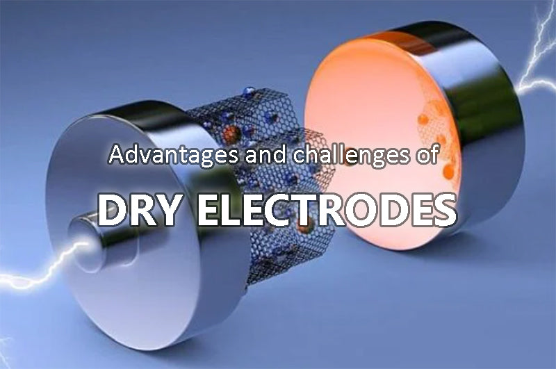 Advantages and challenges of dry electrodes